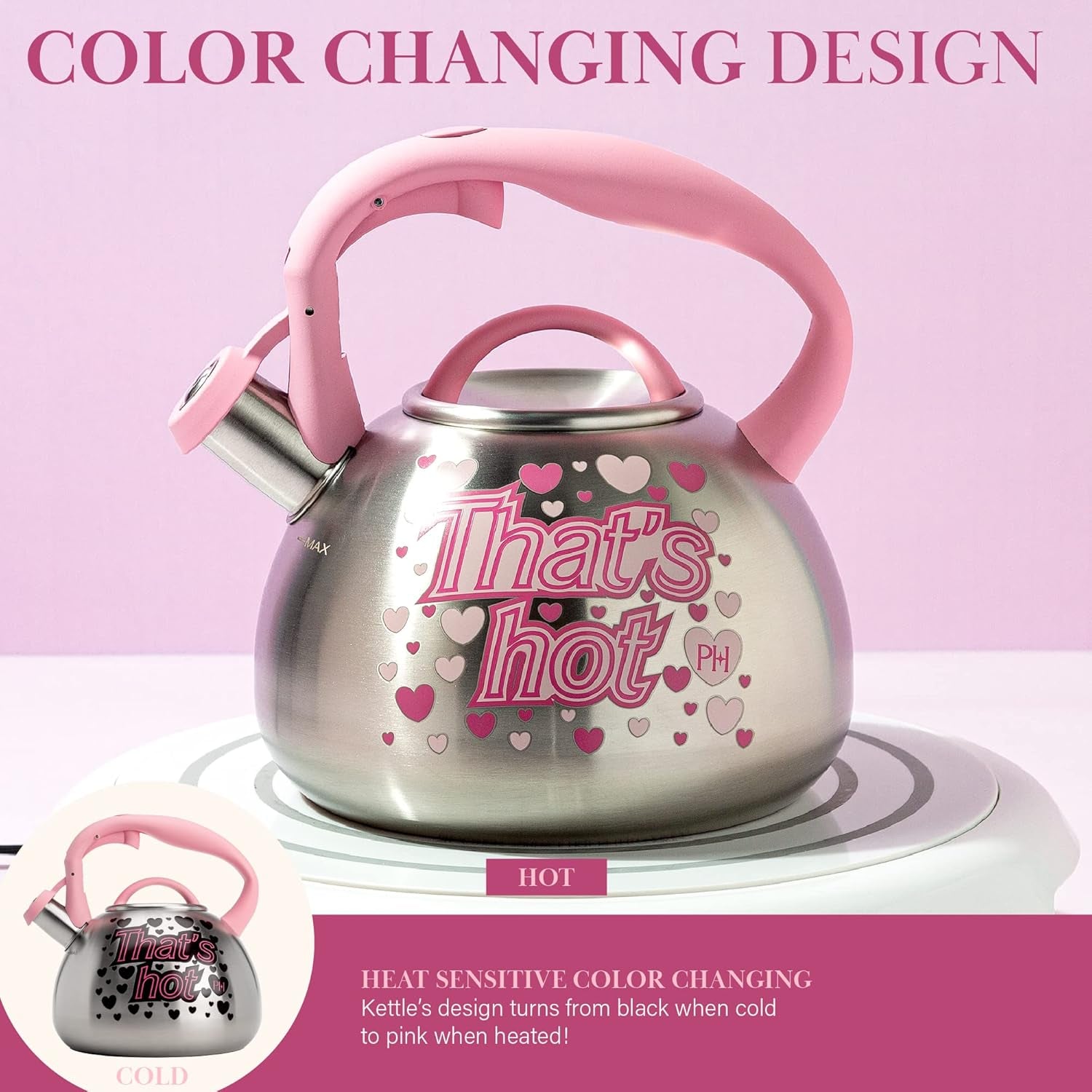 Paris Hilton Whistling Stovetop Tea Kettle, Stainless Steel with Color Changing "That'S Hot" Heat Indicator Design, Soft Touch Handle, 2.5-Quart, Pink